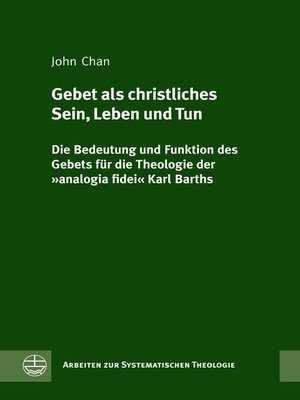 cover image of Gebet als christliches Sein, Leben und Tun